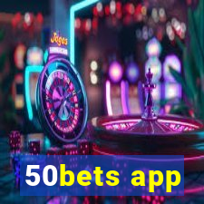 50bets app